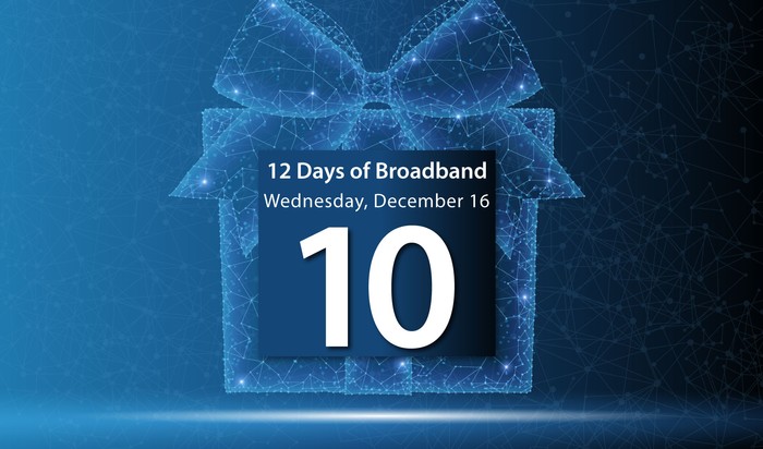 12 Days of Broadband - Wednesday, December 16 - Day 10
