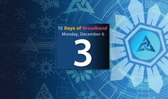 12 Days of Broadband Monday, December 6