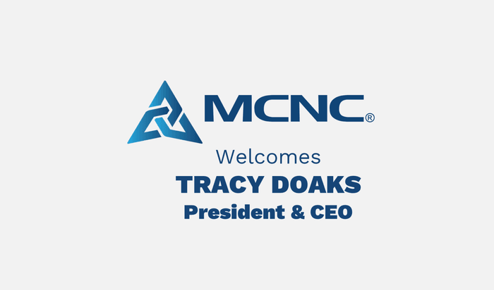 MCNC Welcomes Tracy Doaks - President and CEO