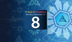 12 Days of Broadband Monday, December 13