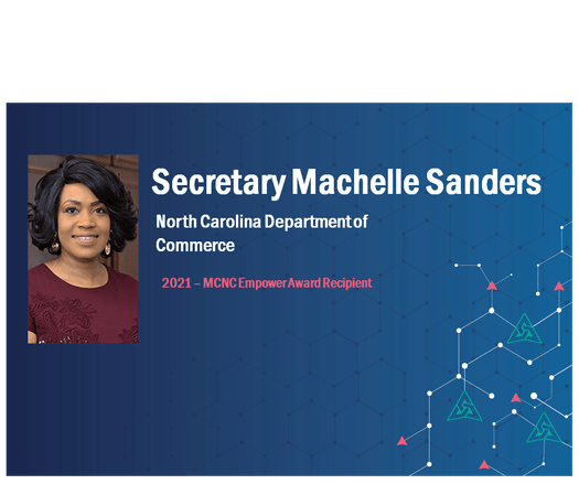 Secretary Machelle Sanders - NC Dept of Commerce