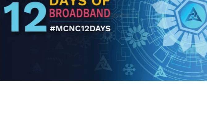 12 Days of Broadband #MCNC12DAYS
